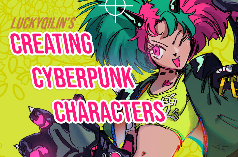 サイバーパンクキャラクターの作成 By Luckyqilin Clip Studio Tips