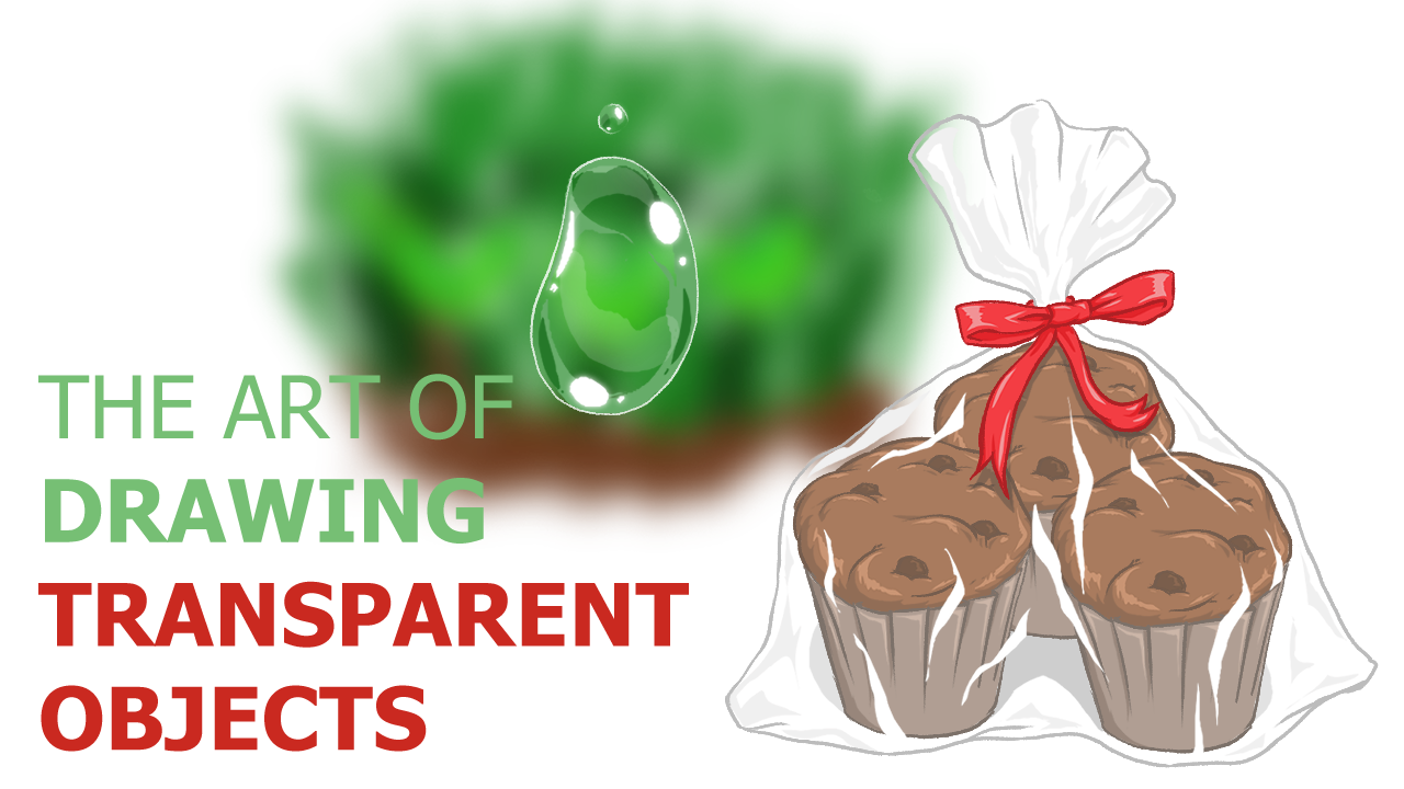 Download The Art Of Drawing Transparent Objects By Davisamoros Clip Studio Tips