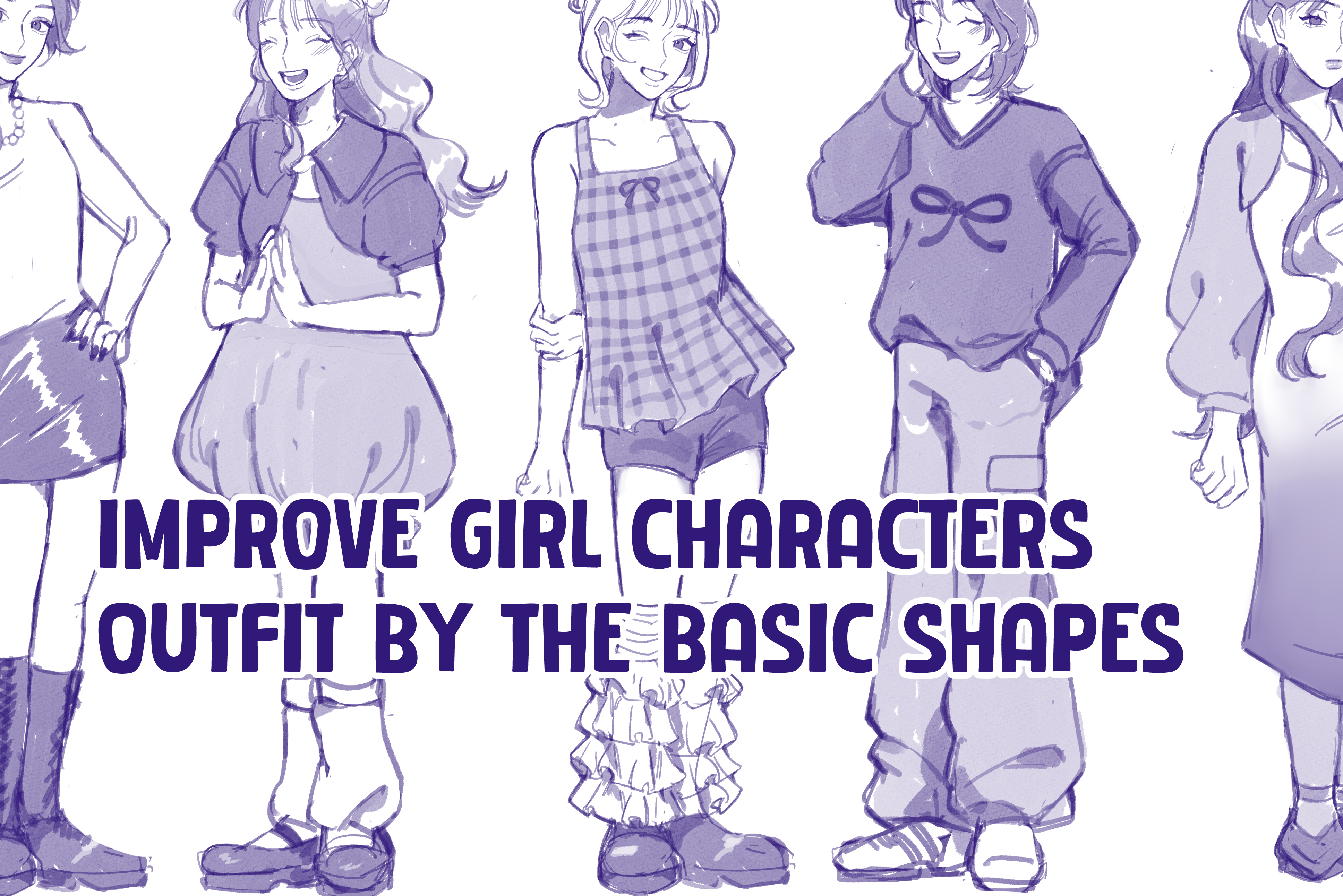 Improve Girl Characters Outfit by the Basic Shapes by kansaqil Make better art CLIP STUDIO TIPS