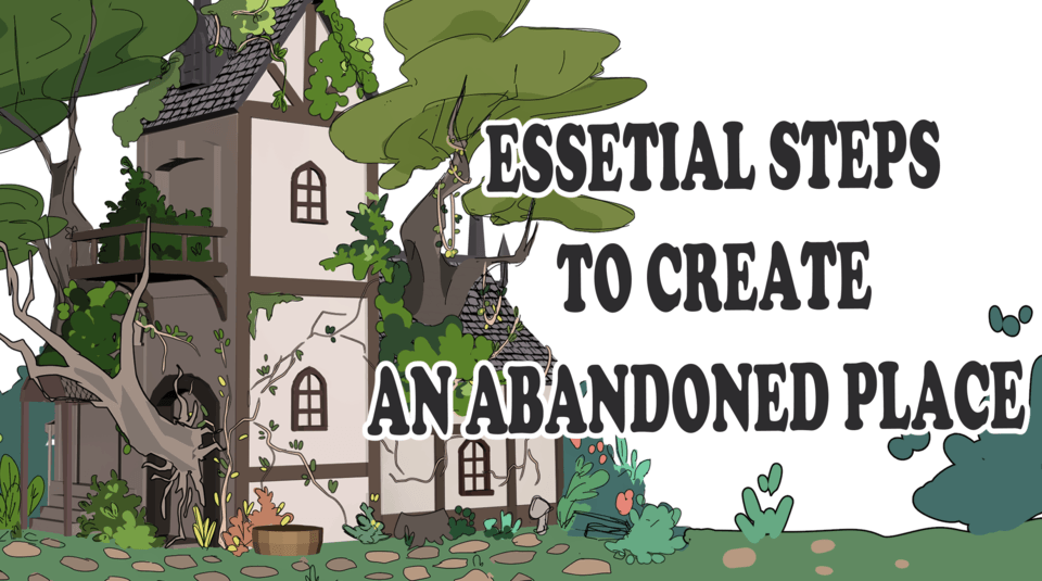 放棄されたスペースを作成するための重要なステップ By Cyfuko Clip Studio Tips