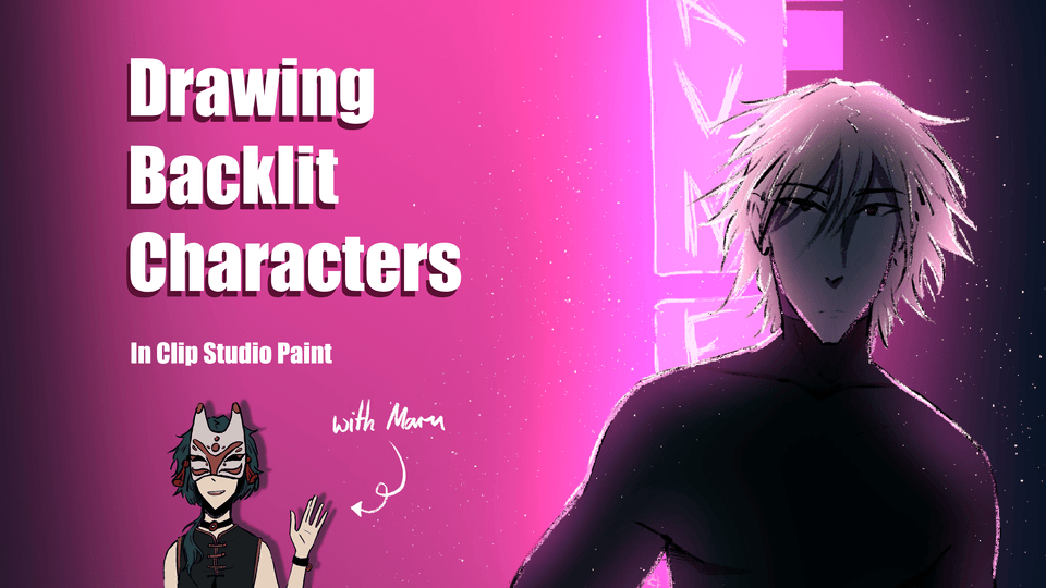 Drawing Backlit Characters in CSP (any style) by TeMaru/Anaïs - Make ...